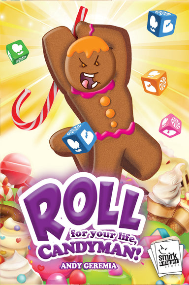 Roll for Your Life, Candyman! - Saltire Games