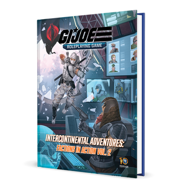 G.I. JOE Roleplaying Game Intercontinental Adventures: Factions in Action Vol. 2 Sourcebook - Saltire Games