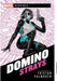 Marvel Heroines: Domino: Strays - Saltire Games