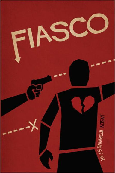 Fiasco Role Playing Game - Saltire Games