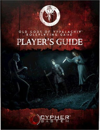 Old Gods of Appalachia RPG Players Guide - Saltire Games