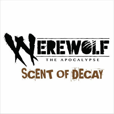 Werewolf: The Apocalypse 5th Edition Scent of Decay Chronicle Book - Saltire Games