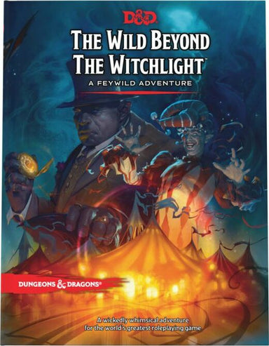 The Wild Beyond the Witchlight: A Feywild Adventure (Dungeons & Dragons Book) Adventure Only - Saltire Games