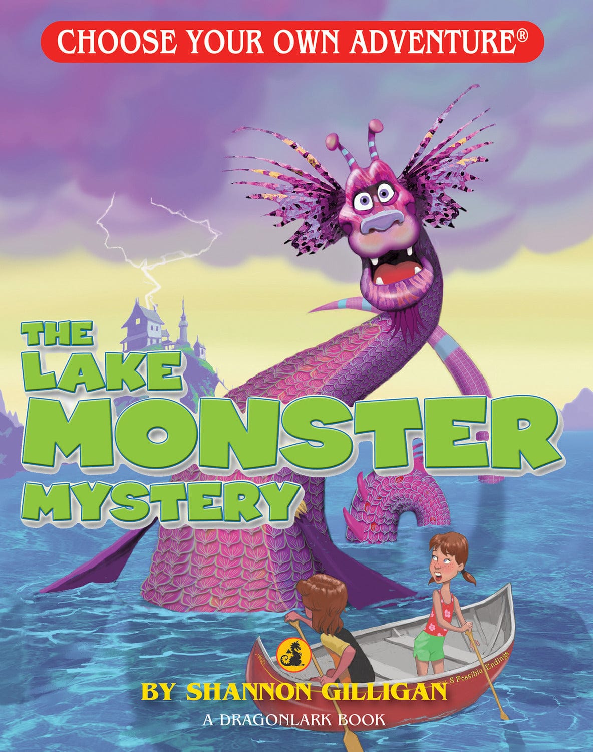 The Lake Monster Mystery (Choose Your Own Adventure - Dragonlark) - Saltire Games