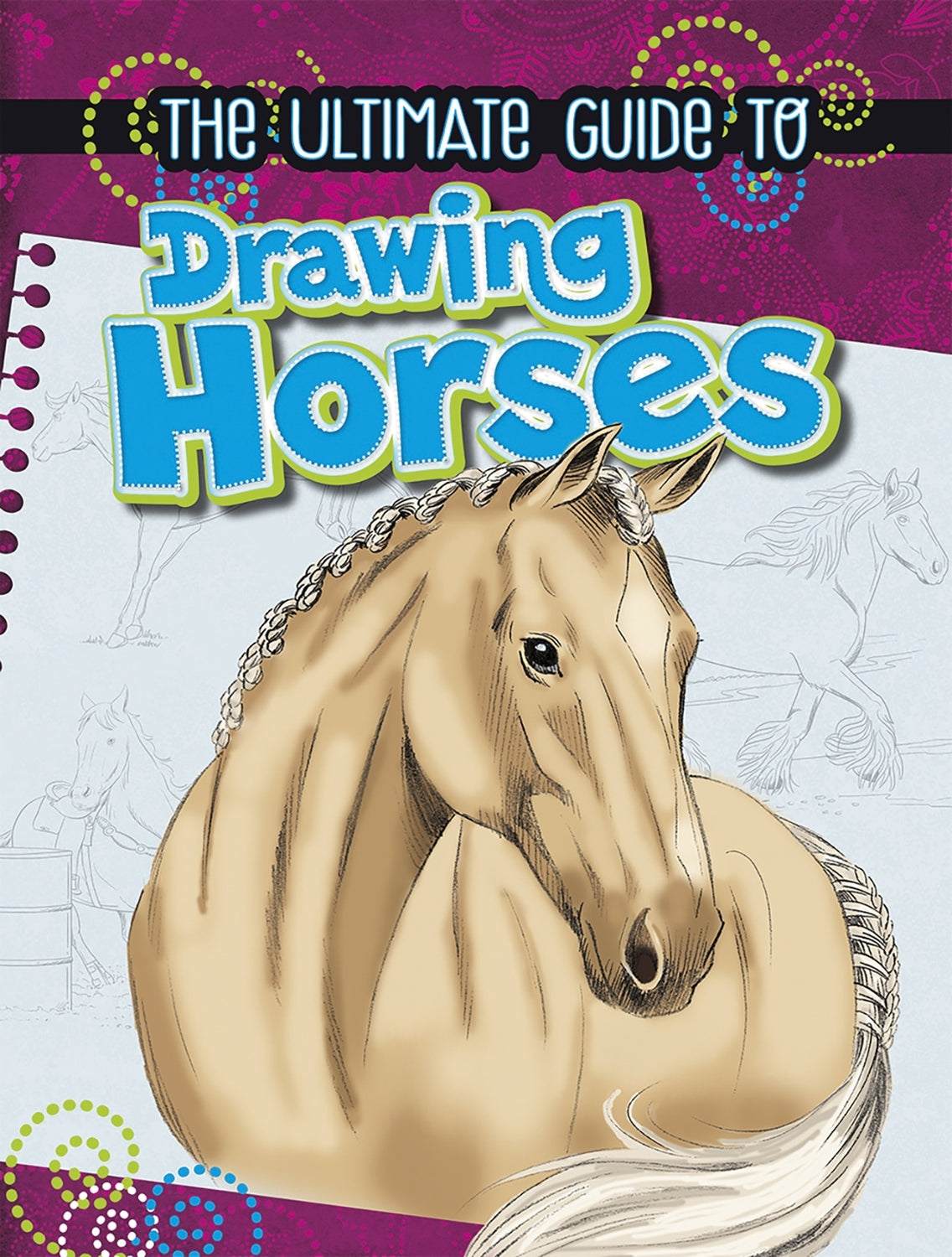 The Ultimate Guide to Drawing Horses - Saltire Games