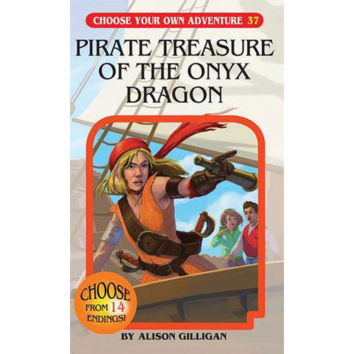 Pirate Treasure of the Onyx Dragon (Choose Your Own Adventure #37) (Choose Your Own Adventure (Paperback/Revised)) - Saltire Games