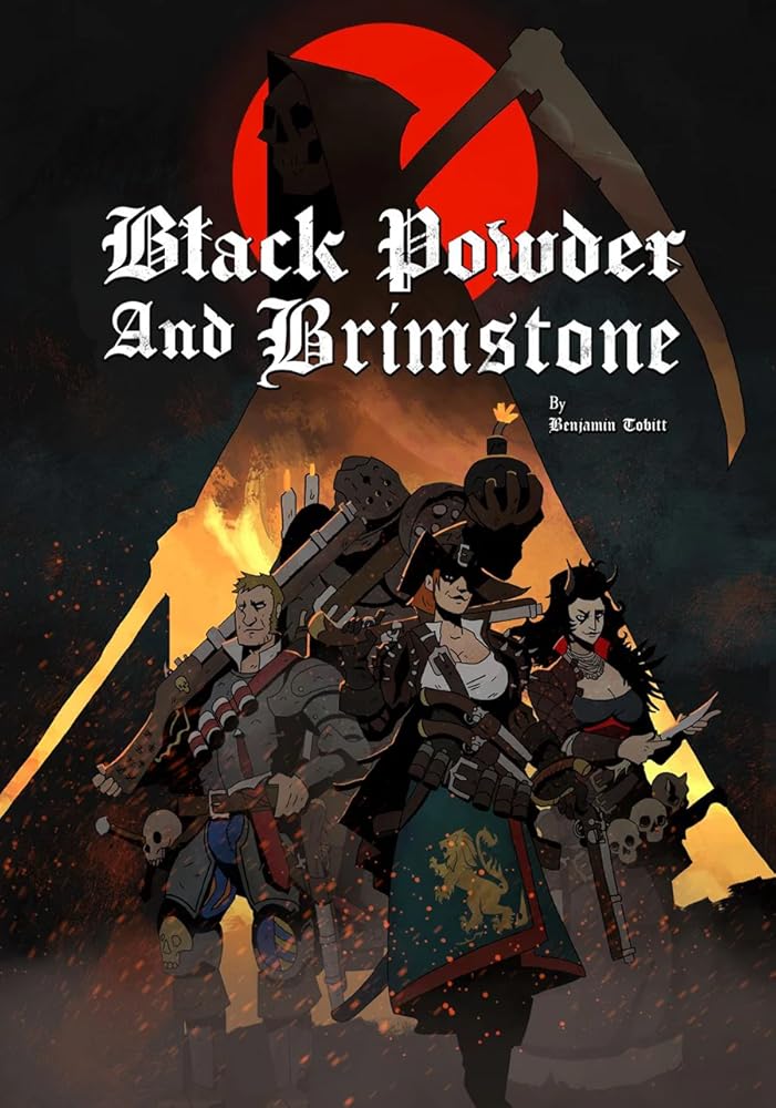 Black Powder and Brimstone - Saltire Games