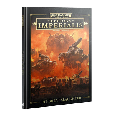Legions Imperialis The Great Slaughter - Saltire Games