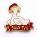 Alternative Alignments Enamel Pin-Silly Evil Goose - Saltire Games