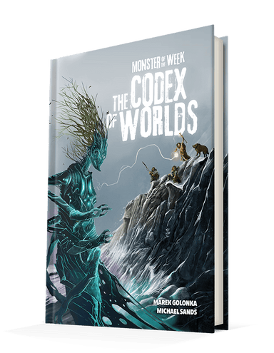 Monster of the Week: Codex of Worlds - Saltire Games