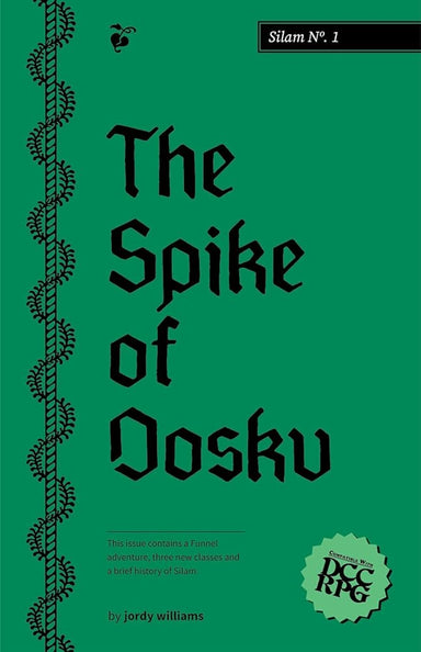 The Spike of Dosku - Saltire Games