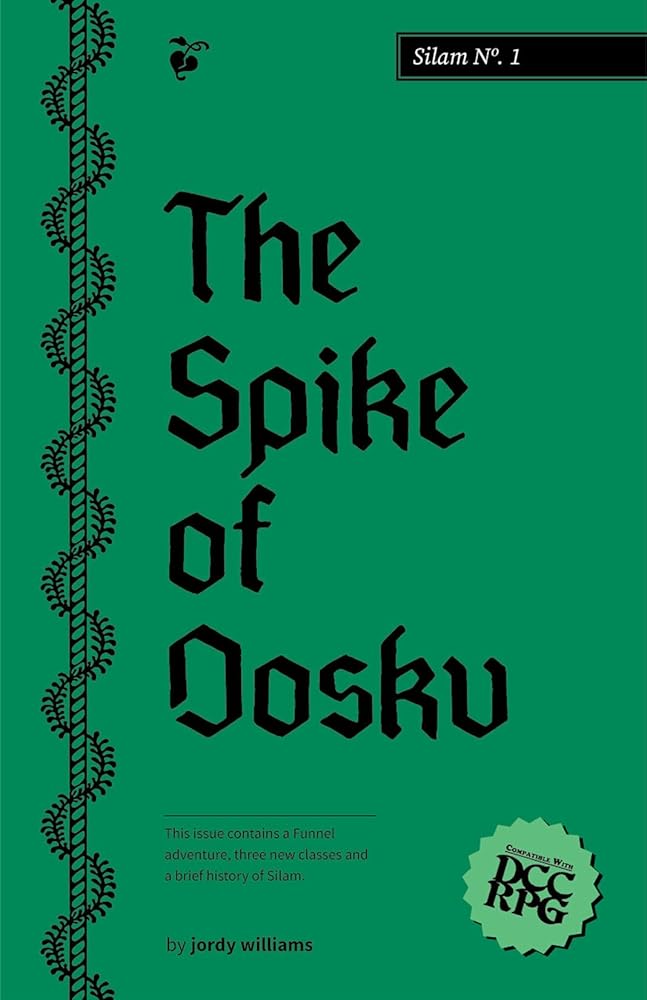 The Spike of Dosku - Saltire Games