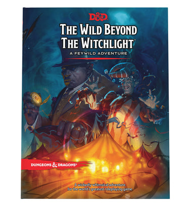 The Wild Beyond the Witchlight: A Feywild Adventure (Dungeons & Dragons Book) Adventure Only - Saltire Games