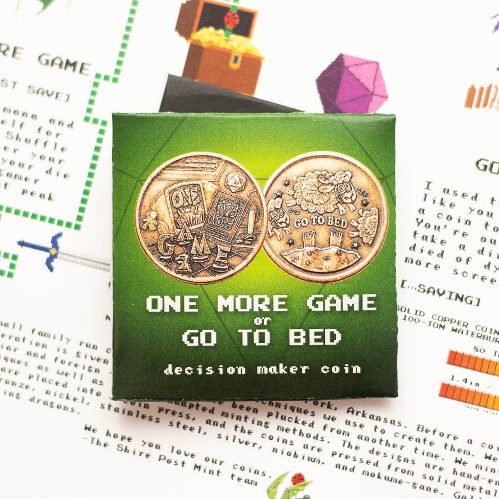 One More Game / Go to Bed Copper Decision Maker Coin - Saltire Games