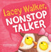 Lacey Walker, Nonstop Talker - Saltire Games
