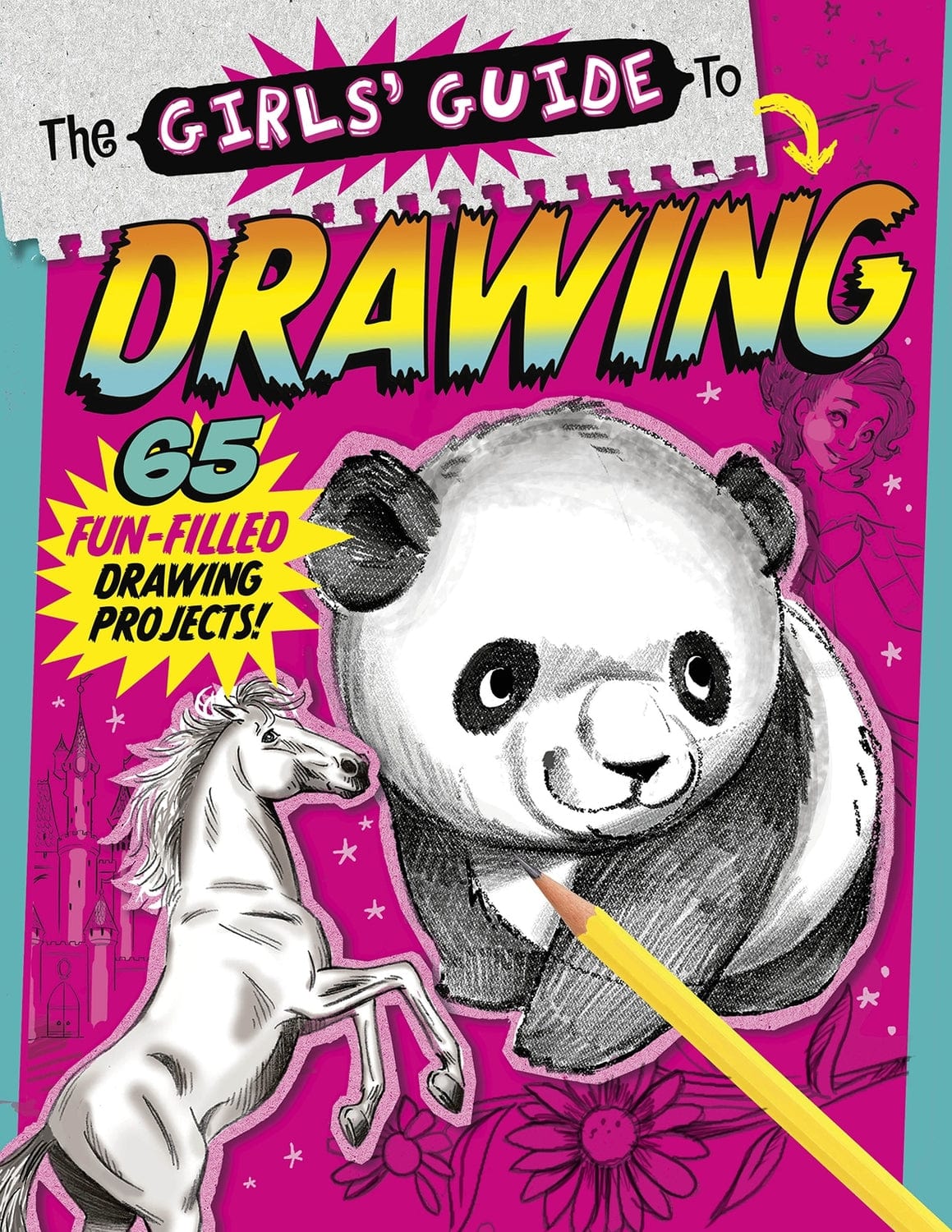The Girls' Guide to Drawing: Revised and Updated Edition - Saltire Games
