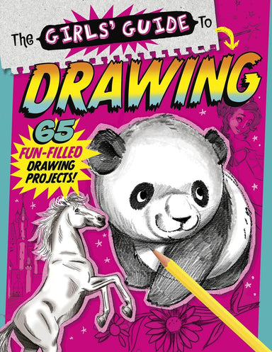 The Girls' Guide to Drawing: Revised and Updated Edition - Saltire Games