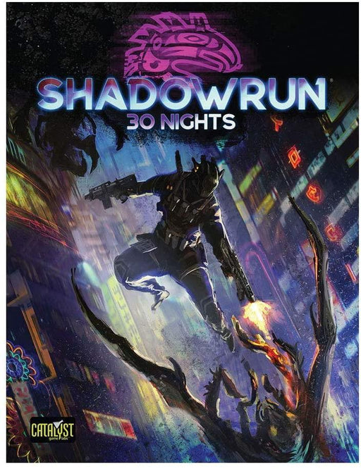 Shadowrun 30 Nights - Saltire Games