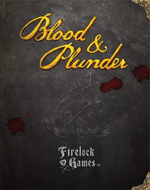 Blood & Plunder Rulebook - Saltire Games