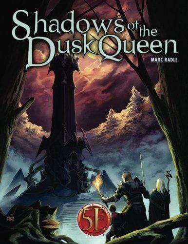 Shadows of the Dusk Queen for 5th Edition - Saltire Games