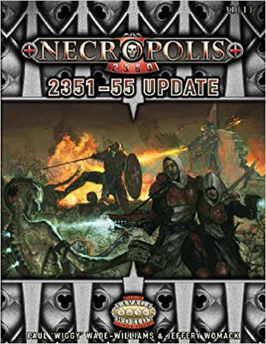 Savage Worlds: Necropolis 2351-55 Update - Saltire Games