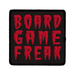 Board Game Freak Iron-On Patch - Saltire Games