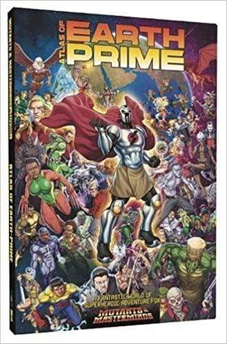 Atlas of Earth-Prime: A Mutants & Masterminds Sourcebook - Saltire Games