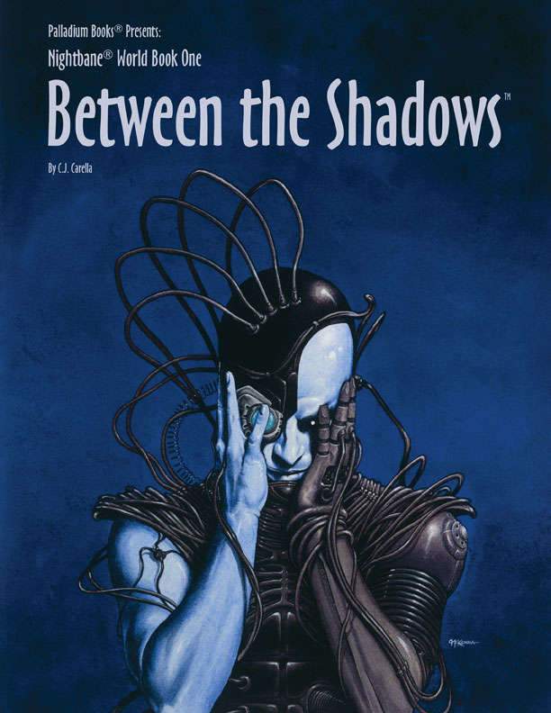 Nightbane - World Book 1- Between the Shadows - Saltire Games