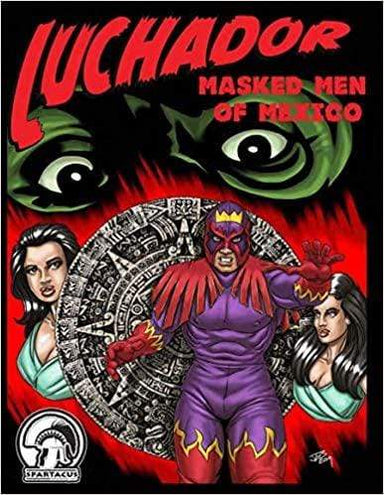 Luchador: Masked Men of Mexico - Saltire Games