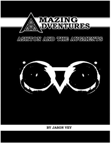 Amazing Adventures Ashton & The Augments - Saltire Games